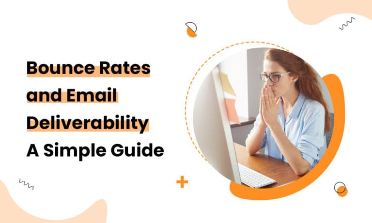 Bounce Rates And Email Deliverability A Simple Guide