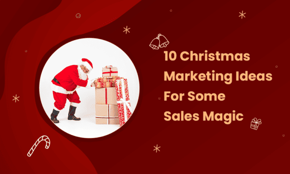 10 Christmas Marketing Ideas For Some Sales Magic