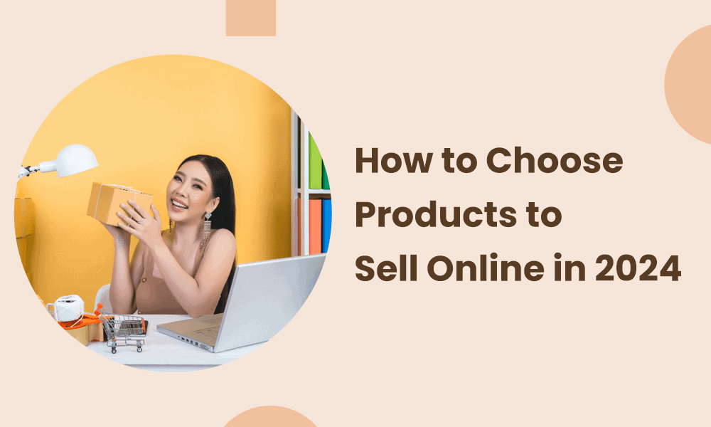 choosing-products-to-sell-online