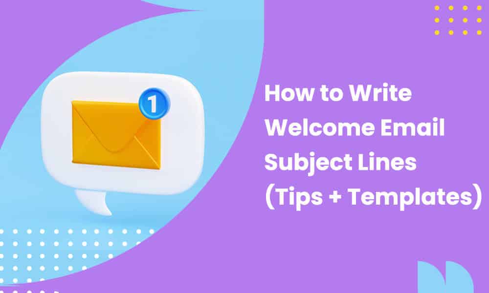 welcome-email-subject-lines