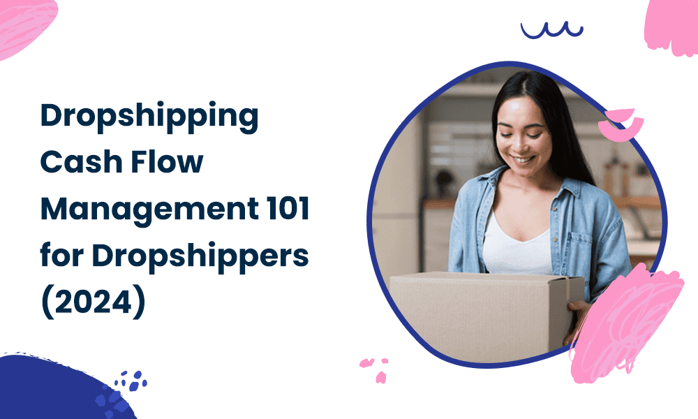 dropshipping-cash-flow-management